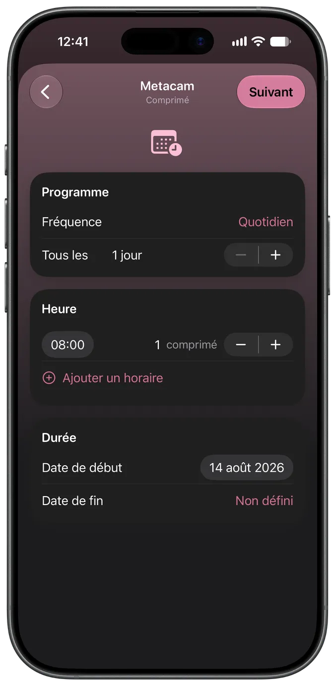 Écran de configuration de l'horaire d'un médicament